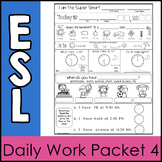 ESL Daily Work Packet # 4