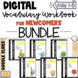 ESL Digital Vocabulary Workbooks BUNDLE | Google Slides