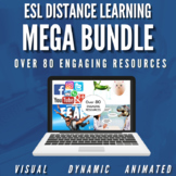 ESL Distance Learning - Mega Bundle for Busy Teachers