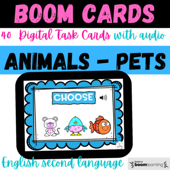 Preview of Pets Animals Vocabulary Games English Second Language ESL EAL ELD Boom Cards