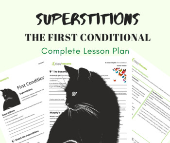 Preview of ESL/EFL Intermediate Lesson Plan: First Conditional - Superstitions