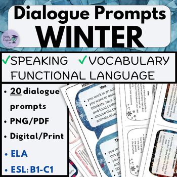Preview of ESL ELA Winter Christmas New Year Intermediate Dialogue Prompts Speaking