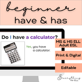 ESL-ELD Beginner & Newcomer (A1) | Have & Has with Classro