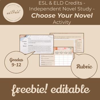 Preview of ESL & ELD Credits - Independent Novel Study - Choose Your Novel Activity