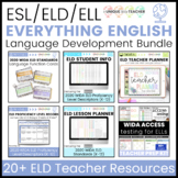 ESL / ELD / ELL Everything English Language Development BUNDLE