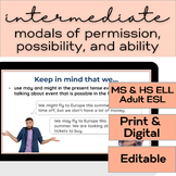 ESL-ELD Intermediate (B1 & B2) | Modals for Permission, Po