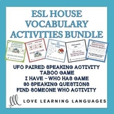 ESL - ELL Bundled Speaking Activities and Games - House an