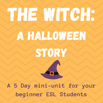 Preview of ESL/ ELL/ ESOL Halloween Story Mini-Unit