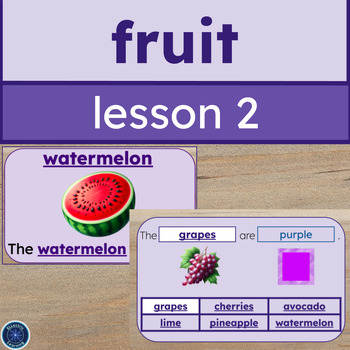 Preview of ESL/ELL Fruit Vocabulary Lesson 2: Slides, Notes & Flashcards for BEGINNERS