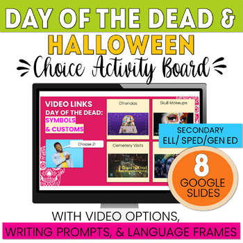 Preview of ESL ELL Halloween/Day of the Dead Compare/Contrast & Choice Board--Indep. Work