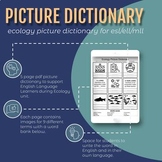ESL/ELL/MLL Visual Picture Dictionary for Ecology Unit