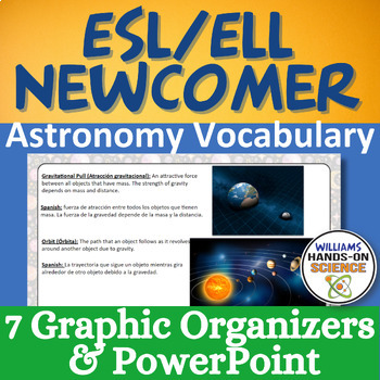 Preview of ESL ELL Newcomer Astronomy PowerPoint Graphic Organizers in Spanish and English