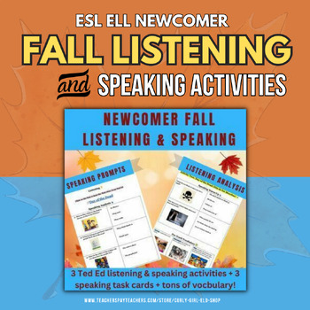 Preview of ESL ELL Newcomer Fall Listening and Speaking Activities NO PREP!