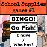 ESL/ELL School Supplies GAMES BINGO - I Have / Who Has? - 