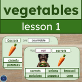 ESL/ELL Vegetables Vocabulary Lesson 1: Slides, Notes & Fl