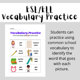 ESL/ELL Vocabulary Practice