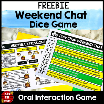 Preview of ESL ELL Weekend Chat Dice Speaking Activity