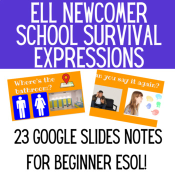 Preview of ESL/ESOL Newcomer Back To School Survival Expressions (Class Commands) Notes