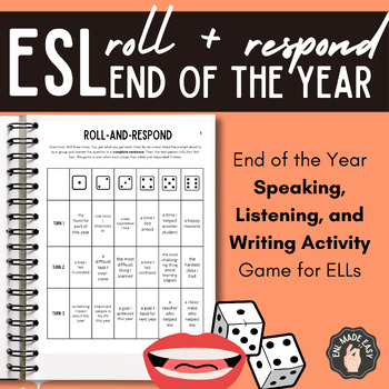 Preview of End of the Year ESL Roll and Respond Speaking Activity Game