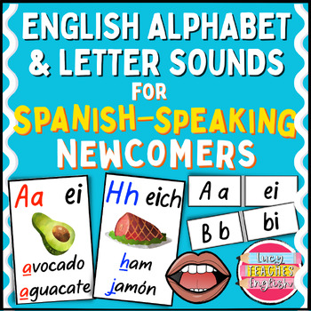 ESL English Alphabet and Primary Letter Sounds for Spanish Speaking ...