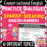 ESL English Conversation Practice Dialogues for Spanish Sp