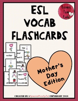Esl Flashcards Mother S Day By Resources From Rachel Tpt