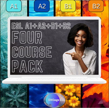 Preview of ESL Four Pack / Four Courses of ESL Lessons for Low to High Levels (A1+A2+B1+B2)