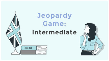 Preview of ESL Game: Jeopardy - Intermediate Grammar