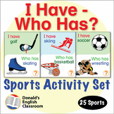 Sports I Have Who Has Activity Set | ESL ELL Newcomer Game