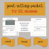 ESL Goal Setting worksheets