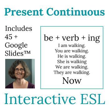 Preview of ESL Grammar Present Continuous Tense Lesson for Beginning to Intermediate Adults