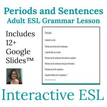 Preview of ESL Grammar Punctuation and Periods Lesson for Adults