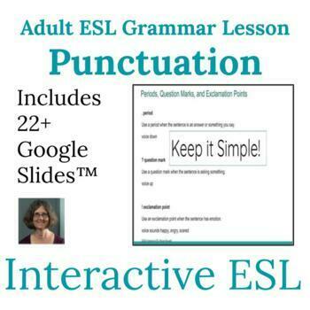 Preview of ESL Grammar Punctuation and Sentence Endings Lesson for Adults