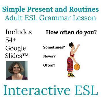 Preview of ESL Grammar Simple Present Tense and Frequency Adverbs for Adult Beginners