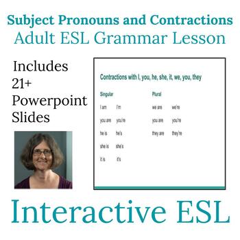 Preview of ESL Grammar Subject Pronouns and Contractions Lesson