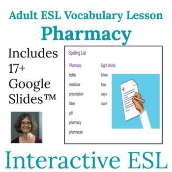 Preview of ESL Health and Pharmacy Vocabulary and Spelling for Adults