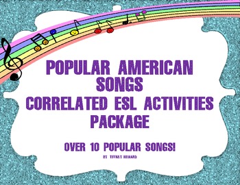 Preview of ESL - ESL Activities Package of Popular Songs