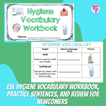 Preview of ESL Hygiene Vocabulary Workbook for Newcomers