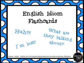 Preview of ESL Idiom Flashcards