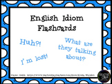 ESL Idiom Flashcards