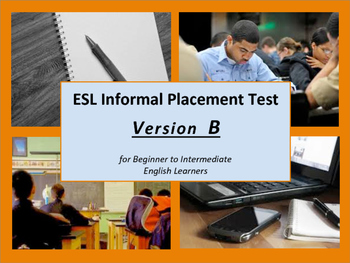 Preview of ESL Informal Assessment for Beginner to Intermediate Levels - Version B