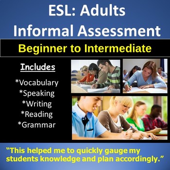 Preview of ESL Informal Assessment for Beginners to Intermediate