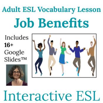 Preview of ESL Jobs and Benefits Vocabulary and Spelling Lesson for Adults