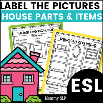 https://ecdn.teacherspayteachers.com/thumbitem/ESL-Label-the-pictures-worksheets-House-parts-and-items-8160987-1666561806/original-8160987-1.jpg