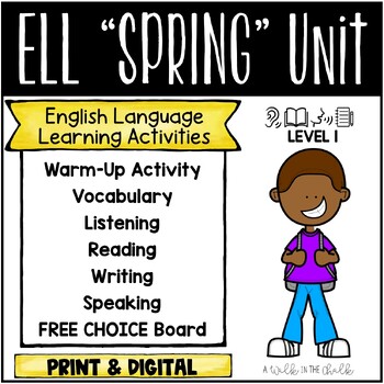 Preview of ELL Activities - SPRING - ESL Unit for Beginners