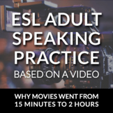 ESL Lesson With Video: Why Movies Went from 15 Minutes to 2 Hours