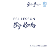 ESL Lesson: Big Rocks