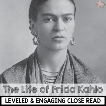 Preview of ESL Lesson Plans: Frida Kahlo Close Reading: ESL Distance Learning