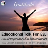 ESL Lesson for Educational Talks | How a Penny Made Me Fee