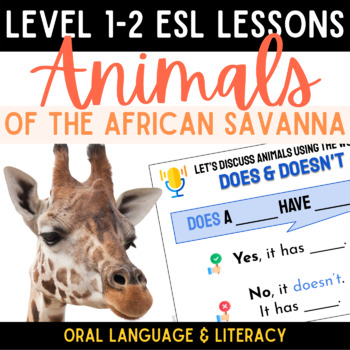 Preview of ESL Lessons for Newcomers - Animals in Africa